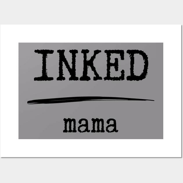 Inked mama Wall Art by LuuPlanet